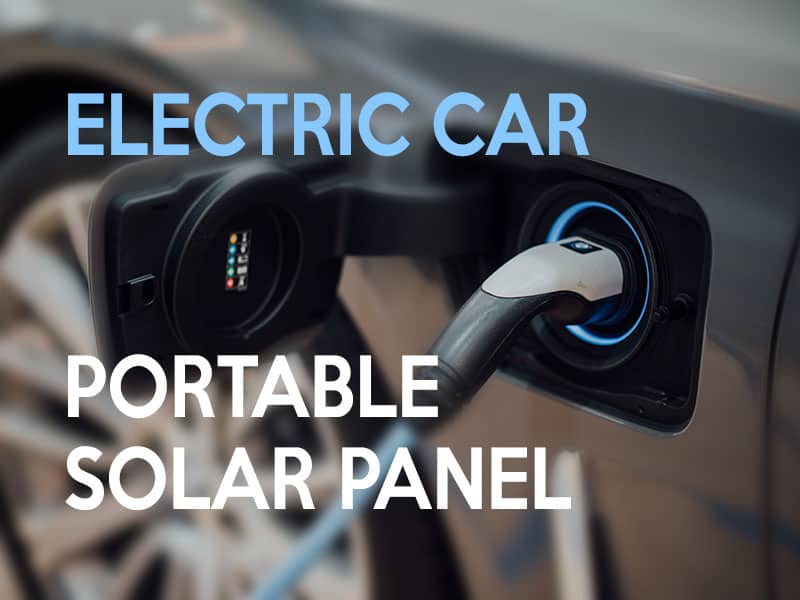 Can you charge an electric car with a portable solar panel