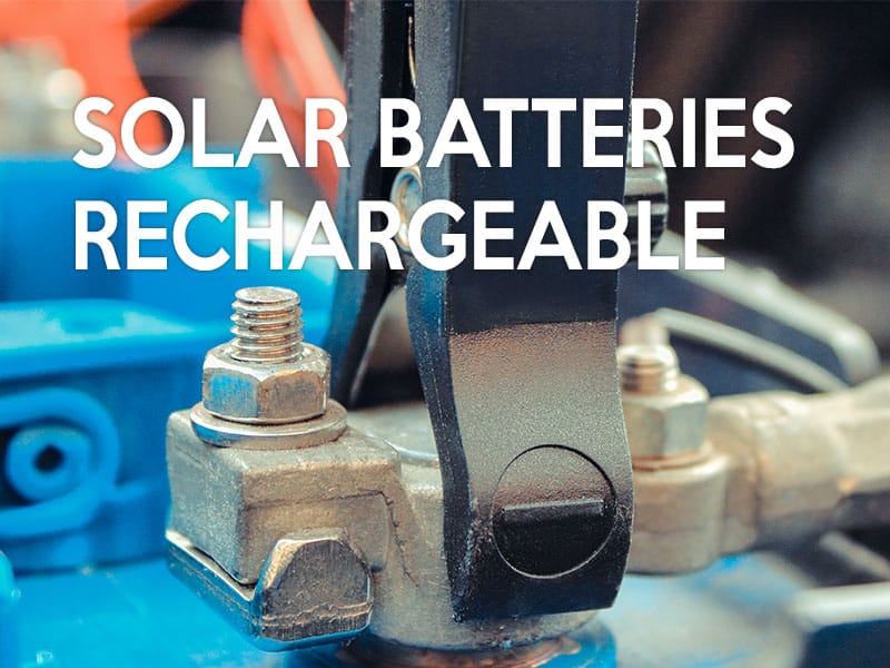 Are solar batteries the same as rechargeable