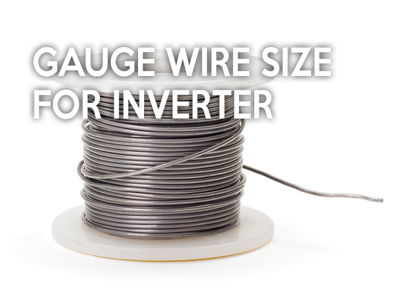 What gauge wire for 400, 1000, 1500, 2500, 2000 watt inverter