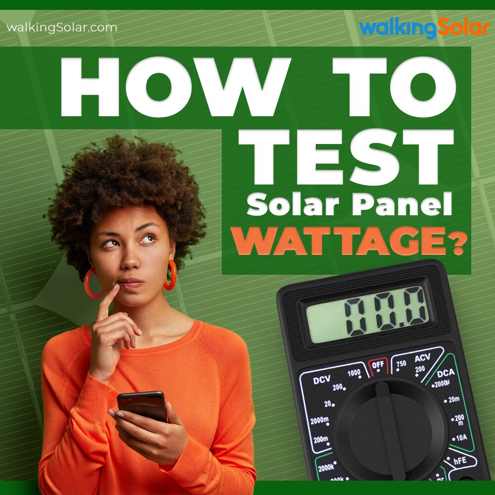 How to test solar panel wattage - social media flyer